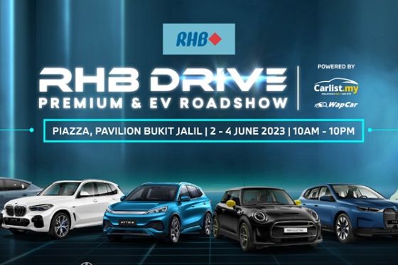 RHB DRIVE Premium & EV Roadshow dari 2-3 Jun 2023 bakal menjadikan impian EV anda menjadi realiti!