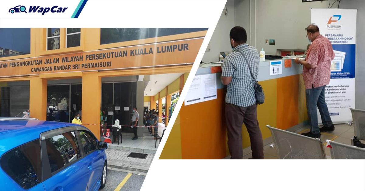 JPJ counters and Puspakom nationwide to close during MCO 3.0 total lockdown 01