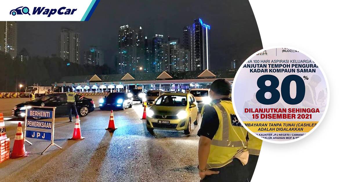 80% JPJ and PDRM summons' 'family discount' period extended further 01