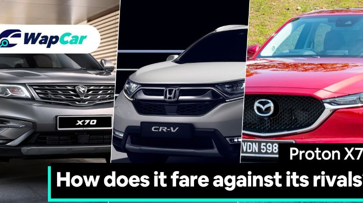 Proton X70 – How does it compare against the Honda CR-V and Mazda CX-5?
