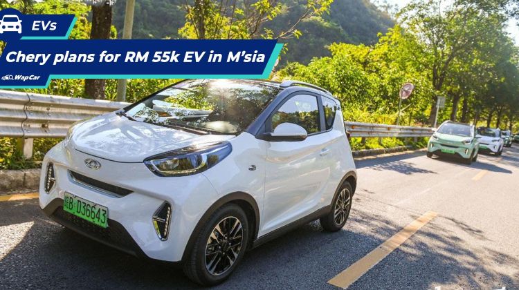 Finally an affordable EV for Malaysians? Chery aims to launch RM 55k EV in 2022
