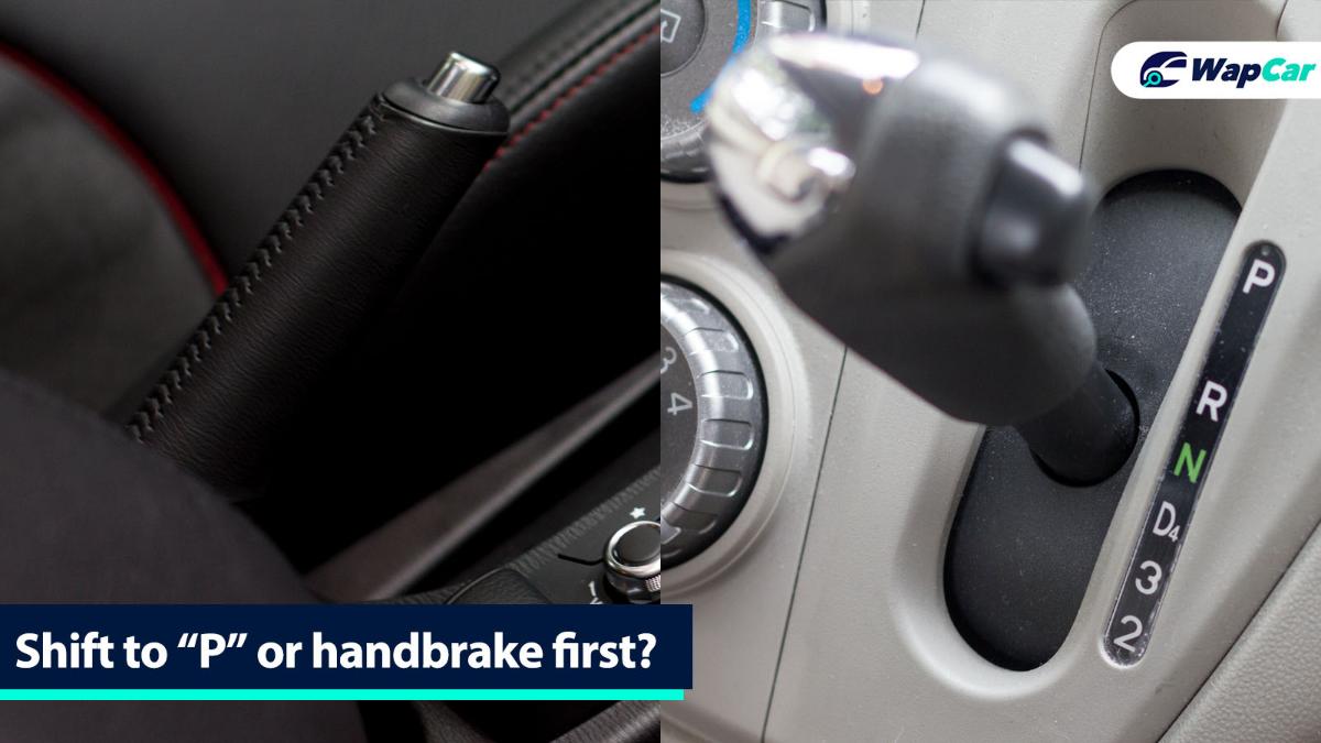 Shifting to 'P' before pulling the handbrake is how you damage your automatic transmission 01