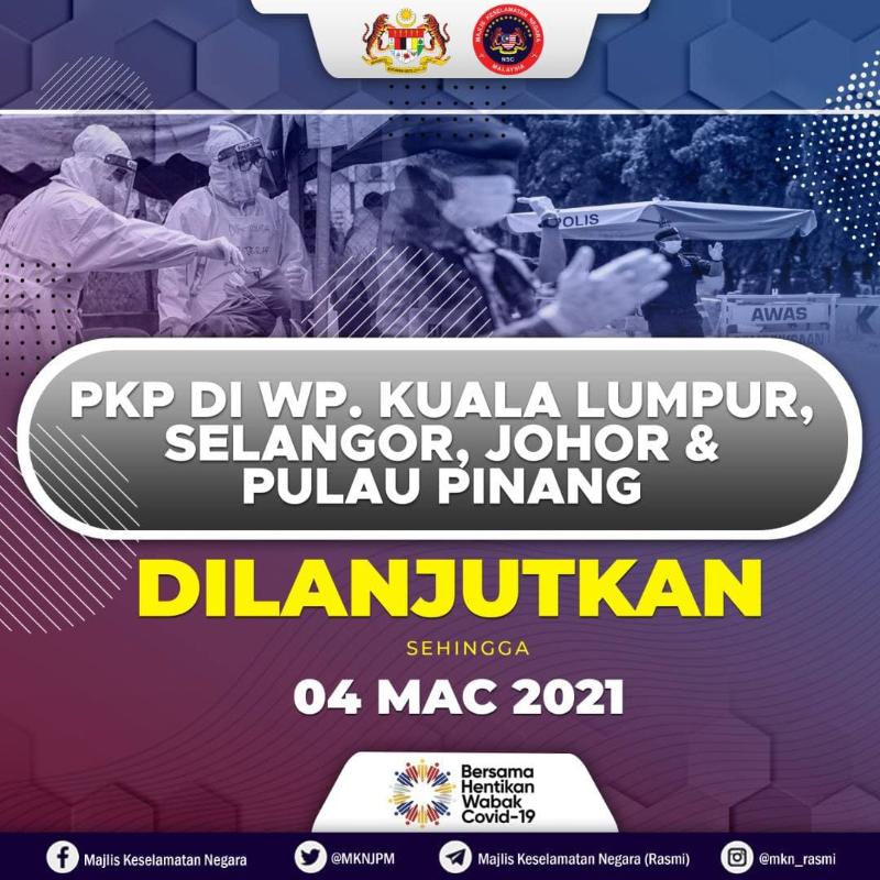 MCO in KL, Selangor, Johor, and Penang extended to 4 March 2021 02